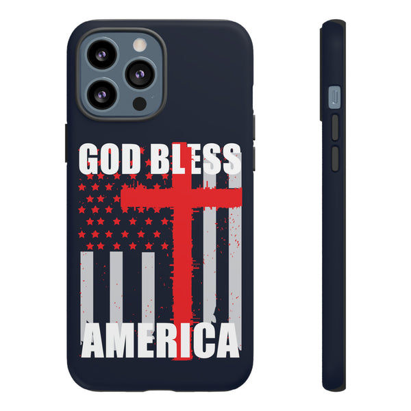 God Bless America Phone Tough Cases - Protecting Your Device with Patriotism