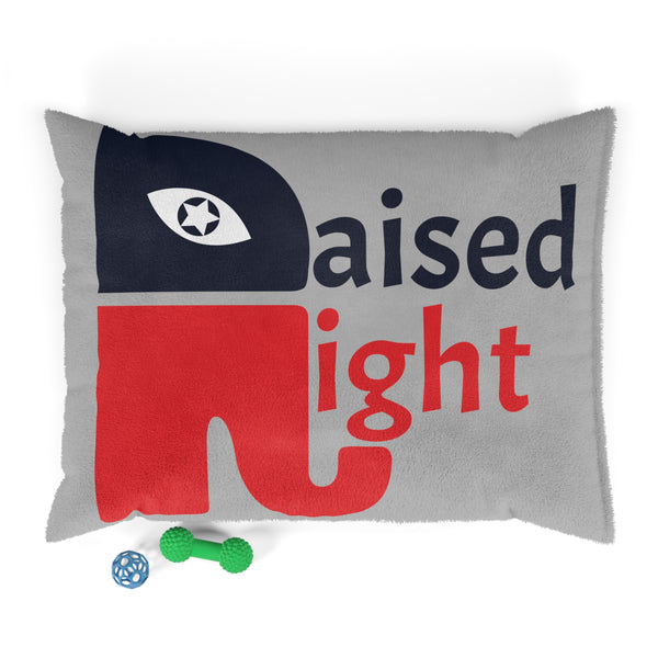 Republican Raised Right Pet Bed