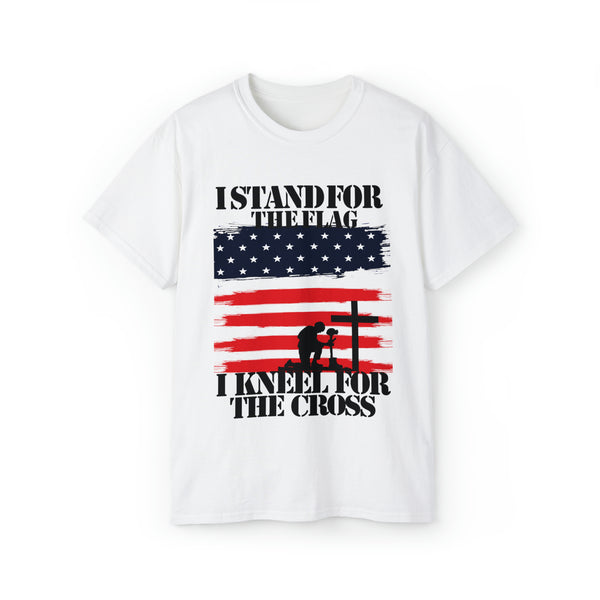 Unisex Ultra Cotton Tee : I Stand For The Flag And Kneel For American Flag and Cross