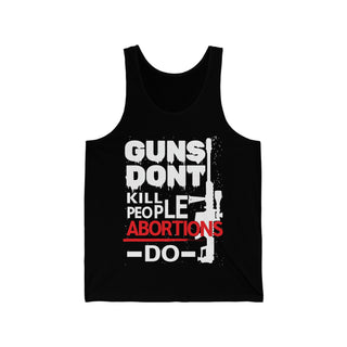 Buy black Guns Don&#39;t Kill People Abortions Do unisex jersey tank