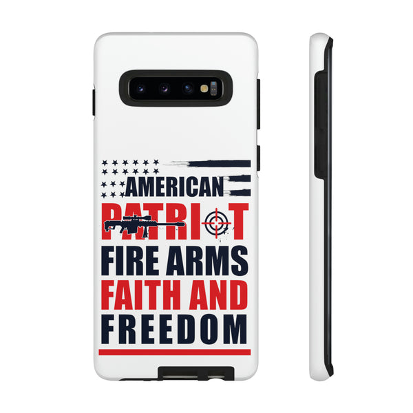 American Patriot Fire Arms Faith And Freedom Phone Tough Cases