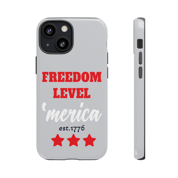 Freedom Level America Est 1776 - Patriotic Phone Rugged Cover