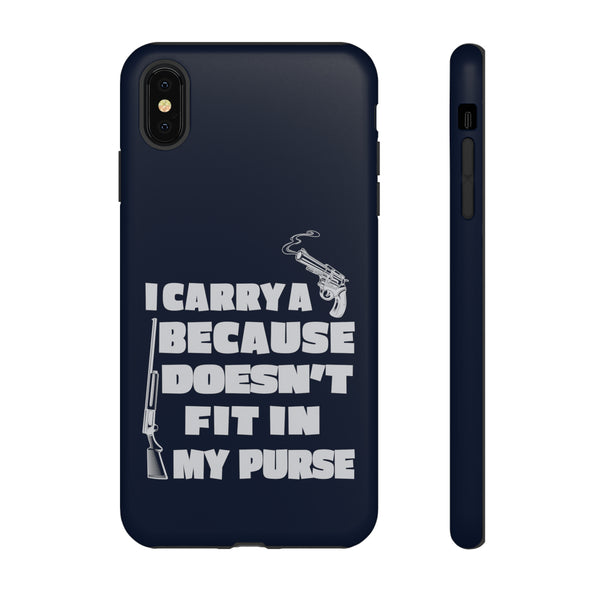 I Carry A Gun Because A Rifle Doesn't Fit In My Purse' Phone Cover