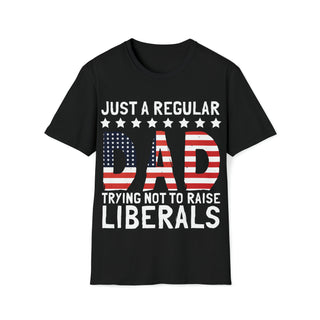 Just A Regular Dad Trying Not To Raise Liberals Unisex Softstyle T-Shirt