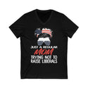 Mom Raise Liberals Unisex Jersey Short Sleeve V-Neck Tee - Your Perspective