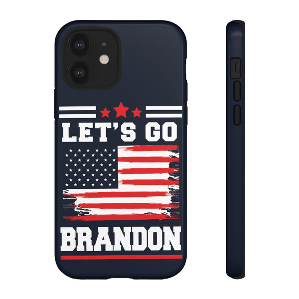 Let's Go Brandon Tough Phone Cases