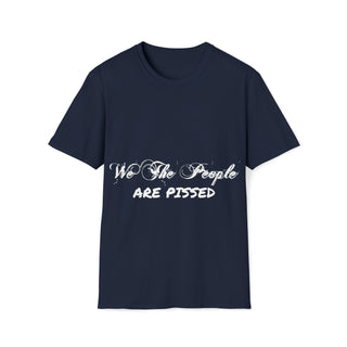 Rebel in Style 'We The People Are Pissed' Unisex T-shirt