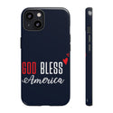 God Bless America  -Phone Tough Cases for safeguarding your phone with patriotism