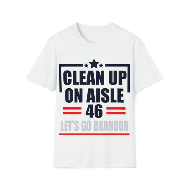 Clean Up On Aisle 46 - Unisex Softstyle Tee