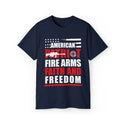 Unisex American Patriot Fire Arms Faith And Freedom Ultra Cotton Tee