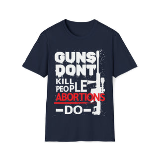 Buy navy Unisex Guns Don&#39;t Kill People Abortions Do Softstyle T-Shirt