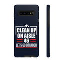 Clean Up On Aisle 46 - Phone Tough Cases - Unmatched Protection for Your Device
