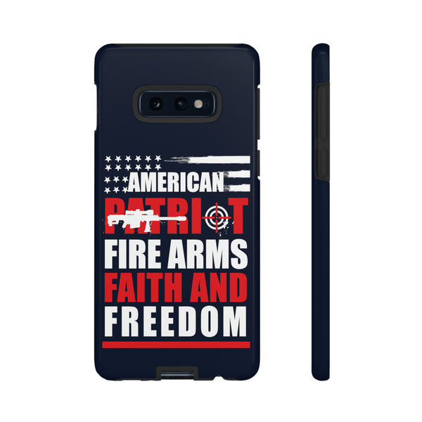 American Patriot Fire Arms Faith And Freedom Phone Cases