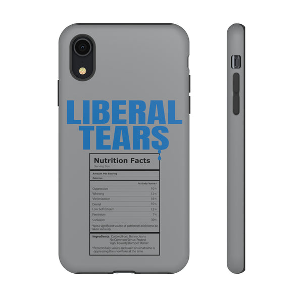 Liberal Tears Tough Phone Case - Patriotic Political Accessories