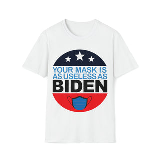 Buy white Your Mask Is Useless As Biden Unisex Softstyle T-Shirts