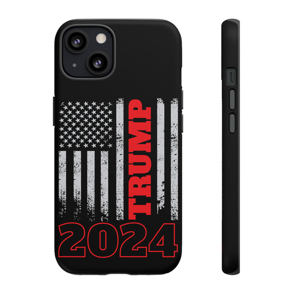 Trump 2024 Phone Tough Cases - Defend, Display, Declare