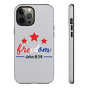 Freedom John 8:36 - Phone Cover - Carry Your Faith With Strength