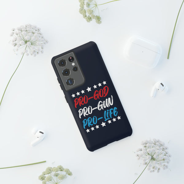 Express Your Values with Pro God Pro Gun Pro Life Phone Tough Cases