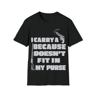Buy black I Carry A Gun Because A Rifle Doesn&#39;t Fit In My Purse Unisex Softstyle T-Shirt