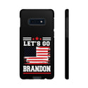 Let's Go Brandon Phone Cases - Express Your Perspective with Style