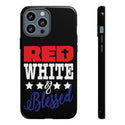 Red White and Blessed - Phone Cover with Paitriotic Style