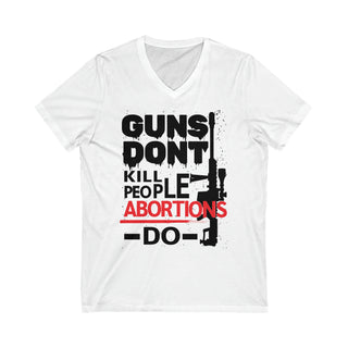 Buy white Unisex Guns Don&#39;t Kill People Abortions Do Make a Statement with Short Sleeve V-Neck Tee