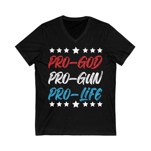 Pro God Pro Gun Pro Life - Unisex Jersey Short Sleeve V-Neck Tee