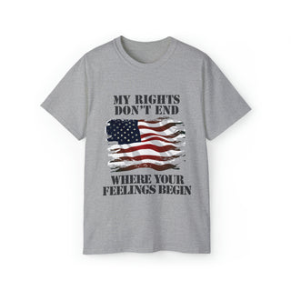 Buy sport-grey Unisex Ultra Cotton Tee My Rights Don&#39;t End Where Your Feelings Begin