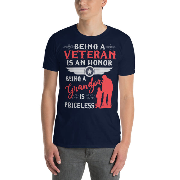 Being a Veteran is an Honor, Being a Grandpa is Priceless Short-Sleeve Unisex T-Shirt