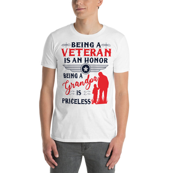 Being a Veteran is an Honor, Being a Grandpa is Priceless Short-Sleeve Unisex T-Shirt